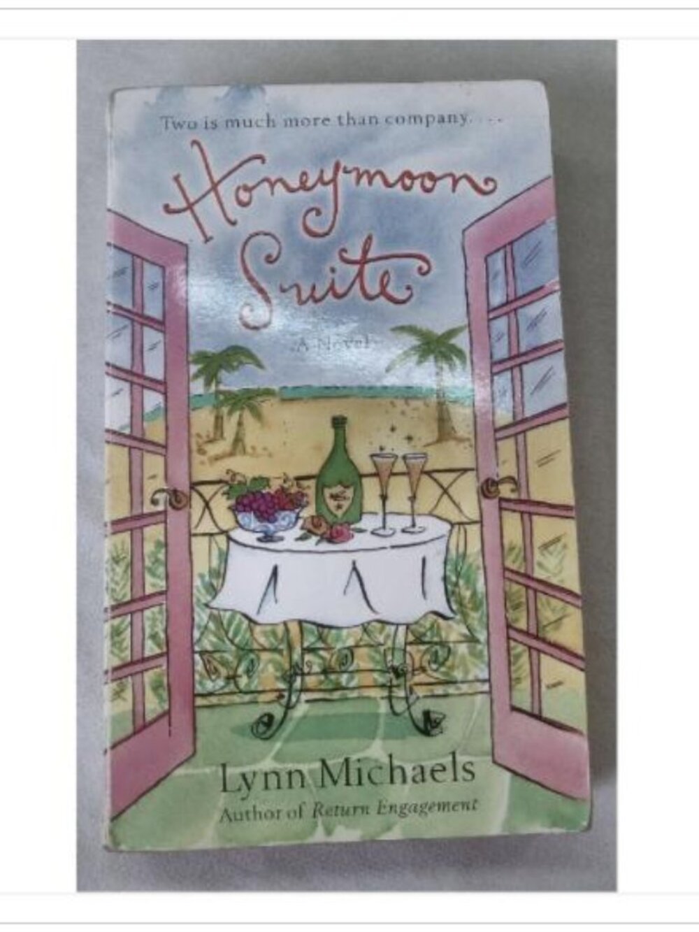 Honeymoon Suite Lynn Michaels 2005 First Edition Mass Market Paperback Book